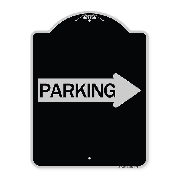 Parking With Right Arrow Heavy-Gauge Aluminum Architectural Sign, 24" x 18", BS-1824-24371